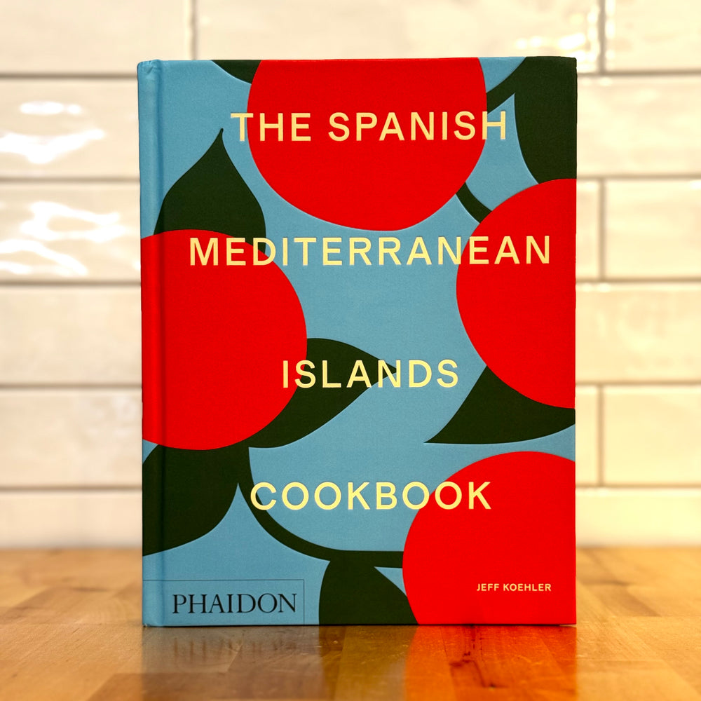 The Spanish Mediterranean Islands Cookbook